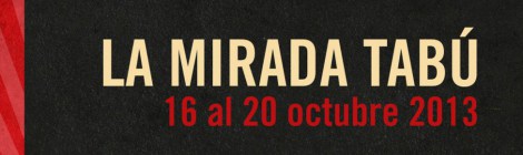 II edición del festival de cine La Mirada Tabú en la Casa Magnética