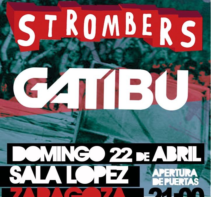 Gatibu + Strombers